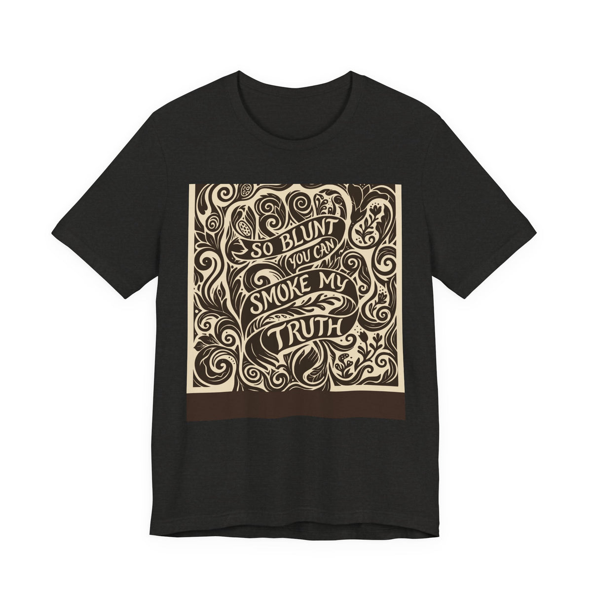 Let's Be Blunt | Blunt Truth Linocut Graphic T-Shirt | LinoRock