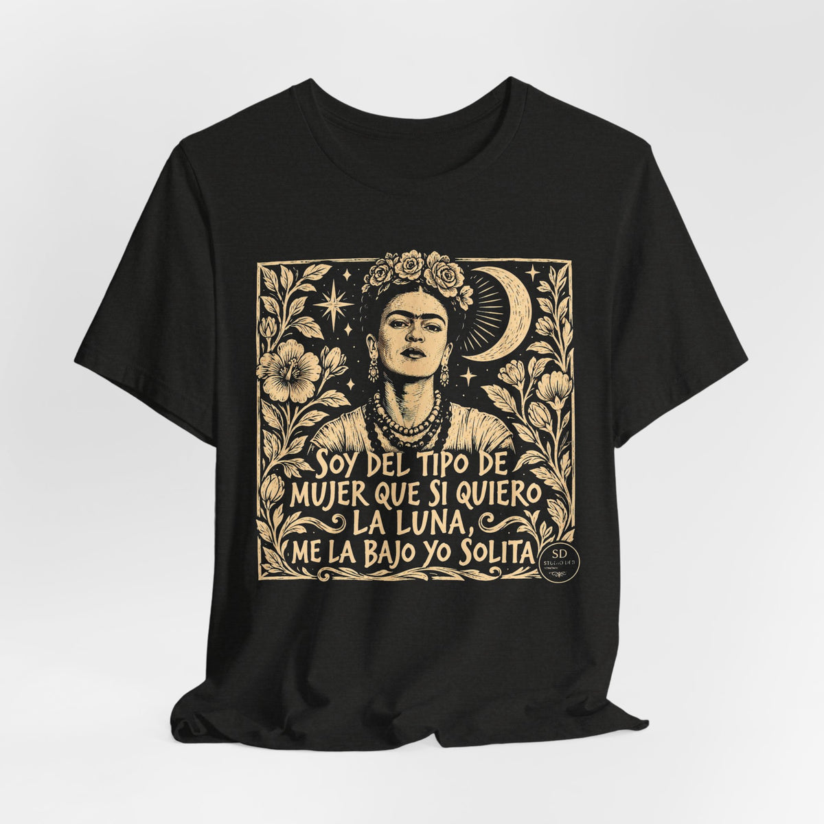 Soy del Tipo de Mujer | Luna y Libertad Graphic T-Shirt | LinoRock